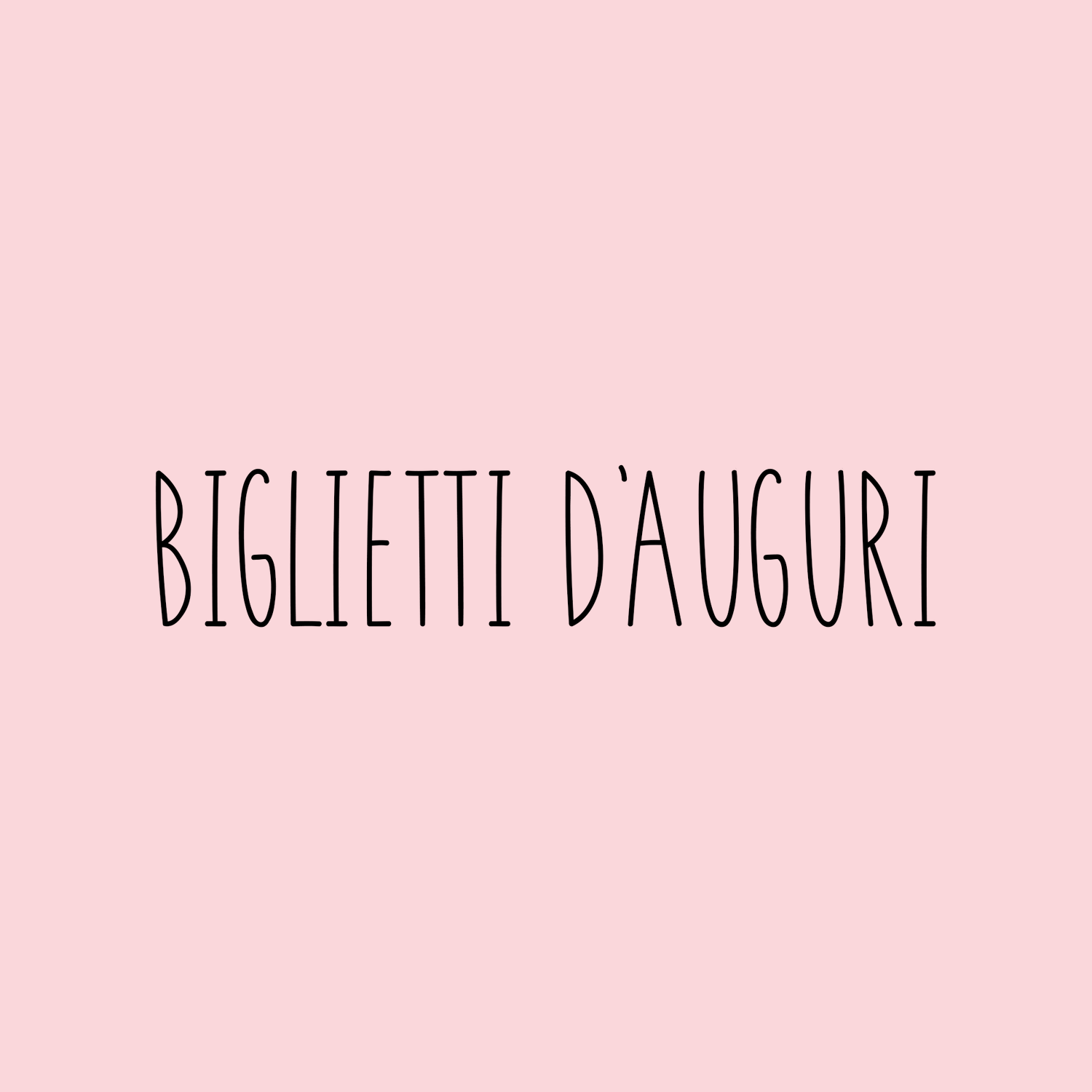 biglietti d'auguri Bubine
