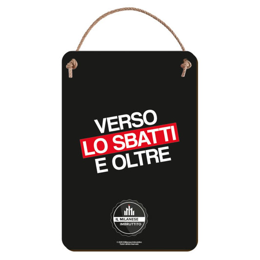 Targhetta di legno Il Milanese Imbruttito