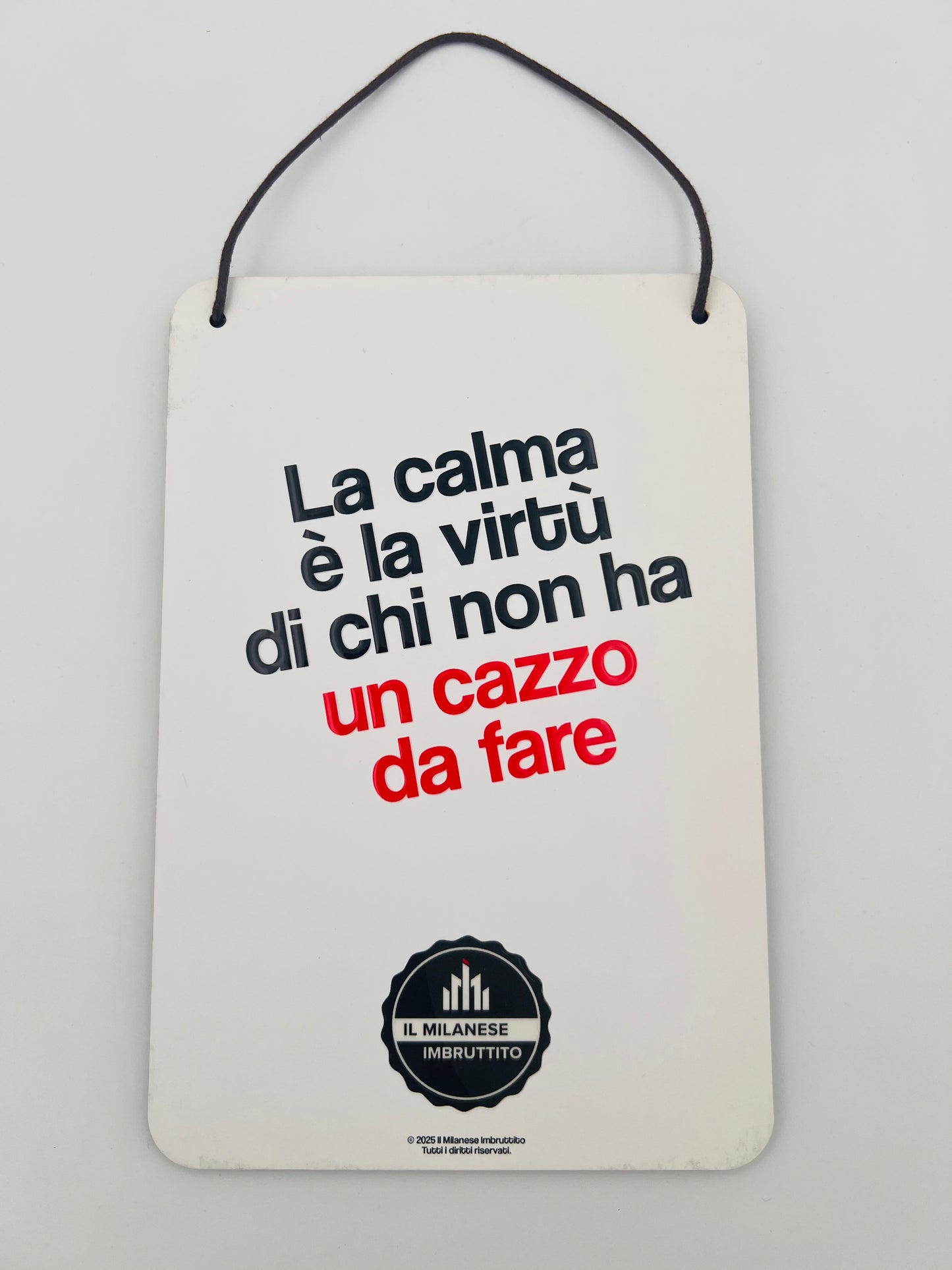 Targhetta di legno Il Milanese Imbruttito